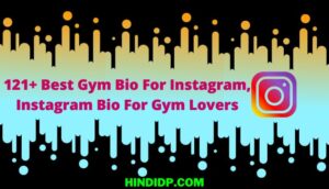 121+ Best Gym Bio For Instagram, Instagram Bio For Gym Lovers