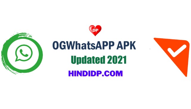 OGWhatsApp APK Download [Official] Latest Version Dec 2021
