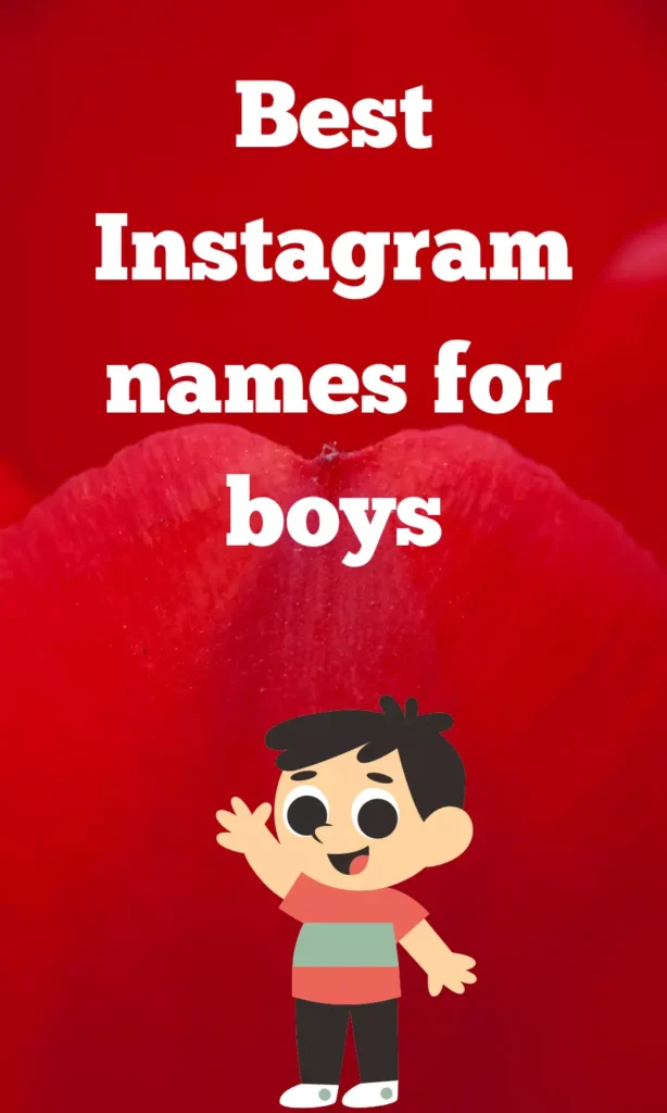 Best Instagram names for boys