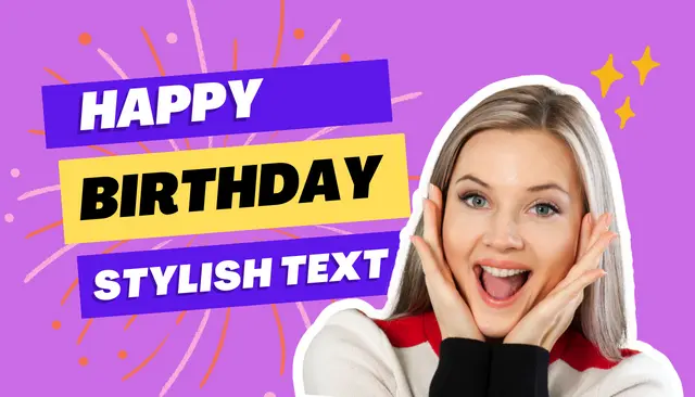 Happy Birthday Stylish Text | Happy Birthday Font Styles Fonts To Copy And Paste