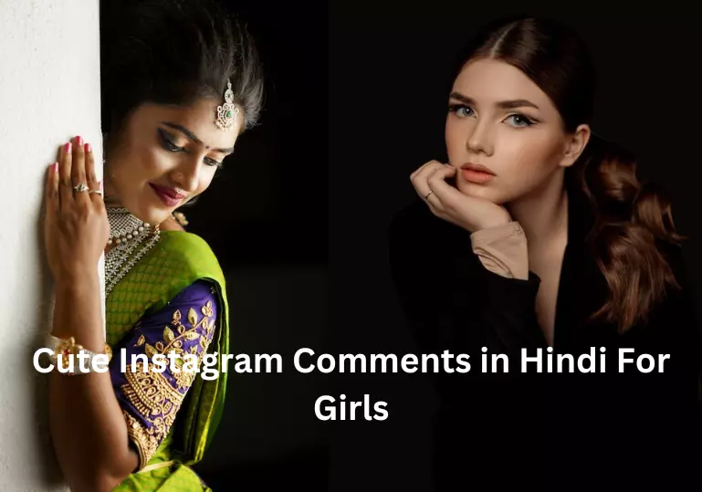 Cute Instagram Comments in Hindi For Girls