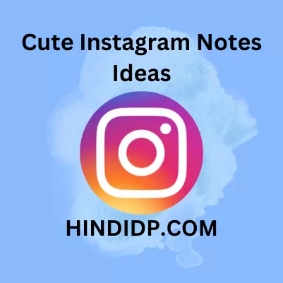 Cute Instagram Notes Ideas