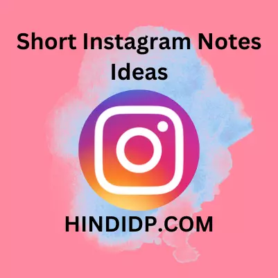 Short Instagram Notes Ideas